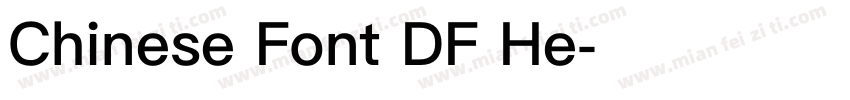 Chinese Font DF He字体转换